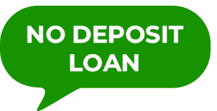 No deposit loan